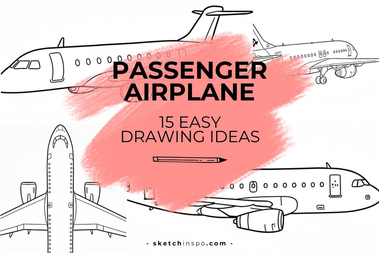 From Jets to Jumbo Planes: 15 Easy Passenger Airplane Drawing Ideas to Try