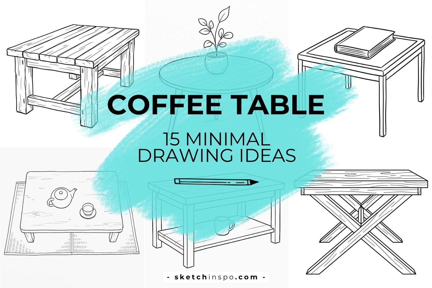 Minimalist Coffee Table Drawing Ideas